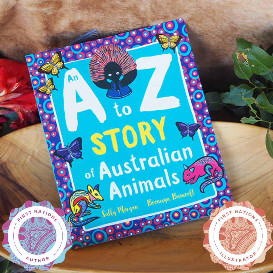 “An A to Z Story of Australian Animals” By Sally Morgan, Bronwyn Bancroft (Illustrator)
