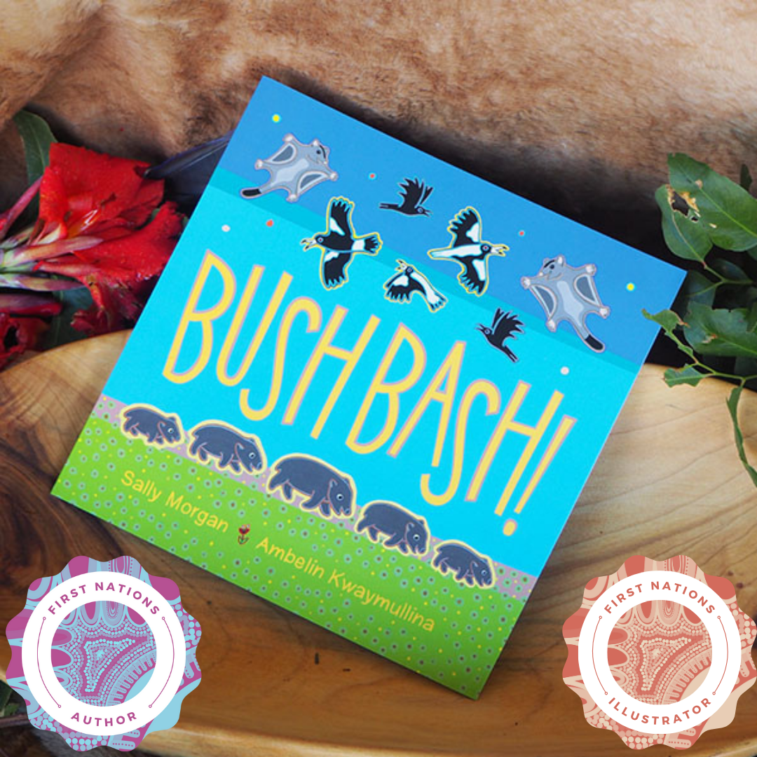 “Bush Bash” By Sally Morgan, Ambelin Kwaymullina (Illustrator)
