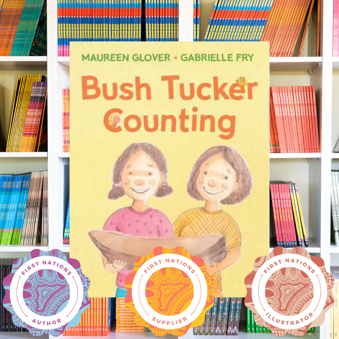 "Bush Tucker Counting" By Maureen Glover, Gabrielle Fry (Illustrator)