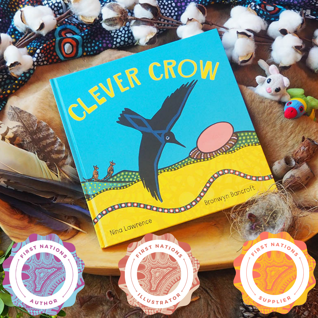 "Clever Crow" By Nina Lawrence, Bronwyn Bancroft (Illustrator)