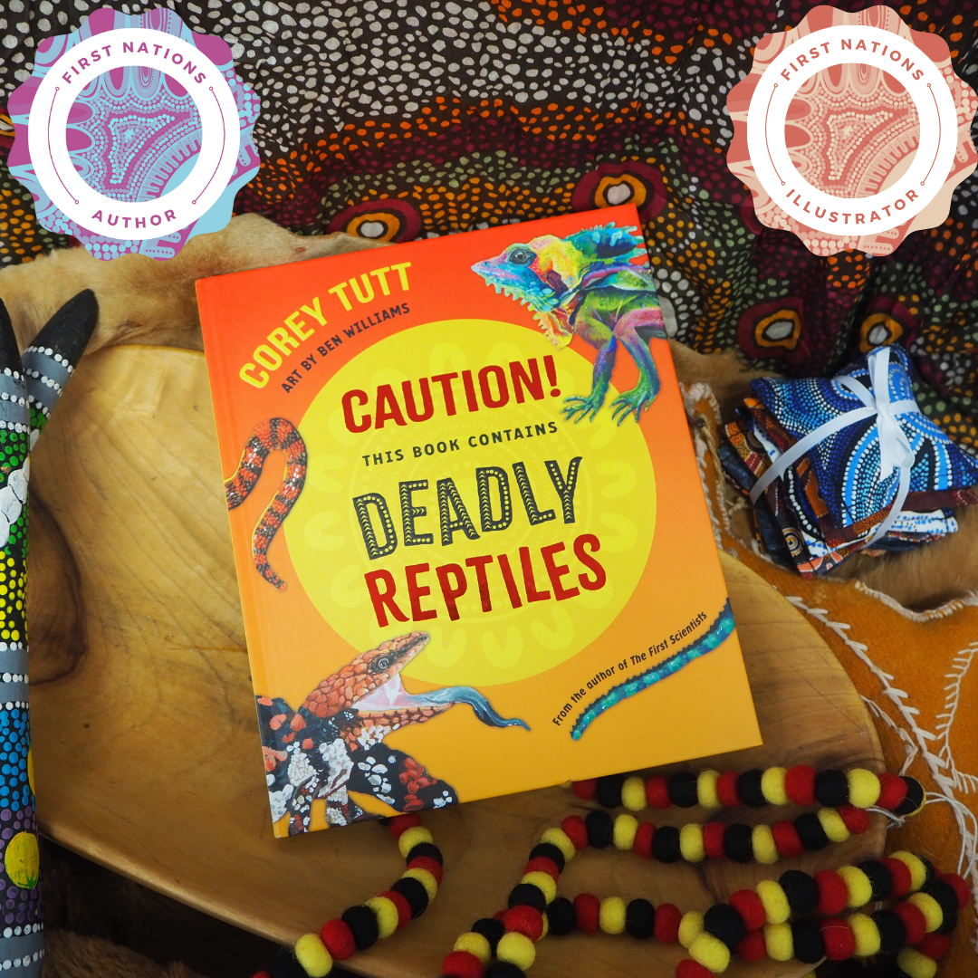 "Caution! This Book Contains Deadly Reptiles"  By Corey Tutt, Ben Williams (Illustrator)