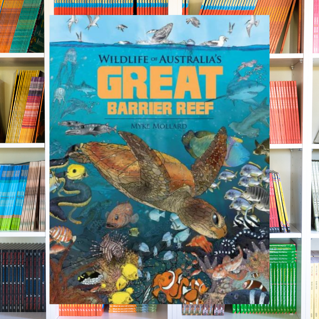 "Wildlife of Australia's Great Barrier Reef" By Myke Mollard
