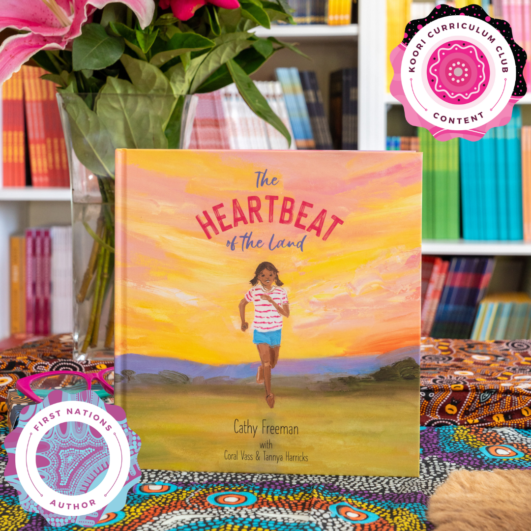 "The Heartbeat of the Land" By Cathy Freeman with Coral Vass & Tannya Harricks (Hardcover)