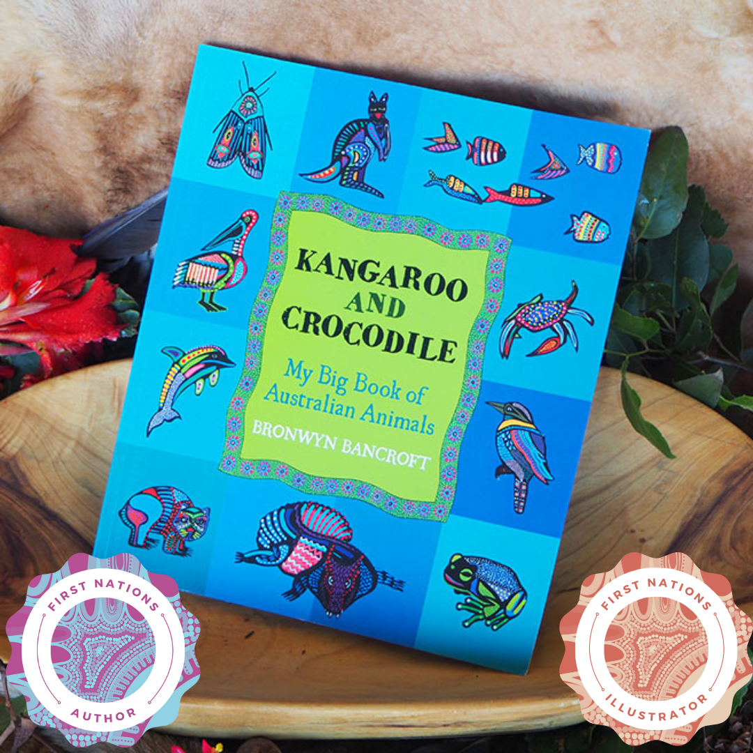 "Kangaroo and Crocodile: My big book of animals" By Bronwyn Bancroft