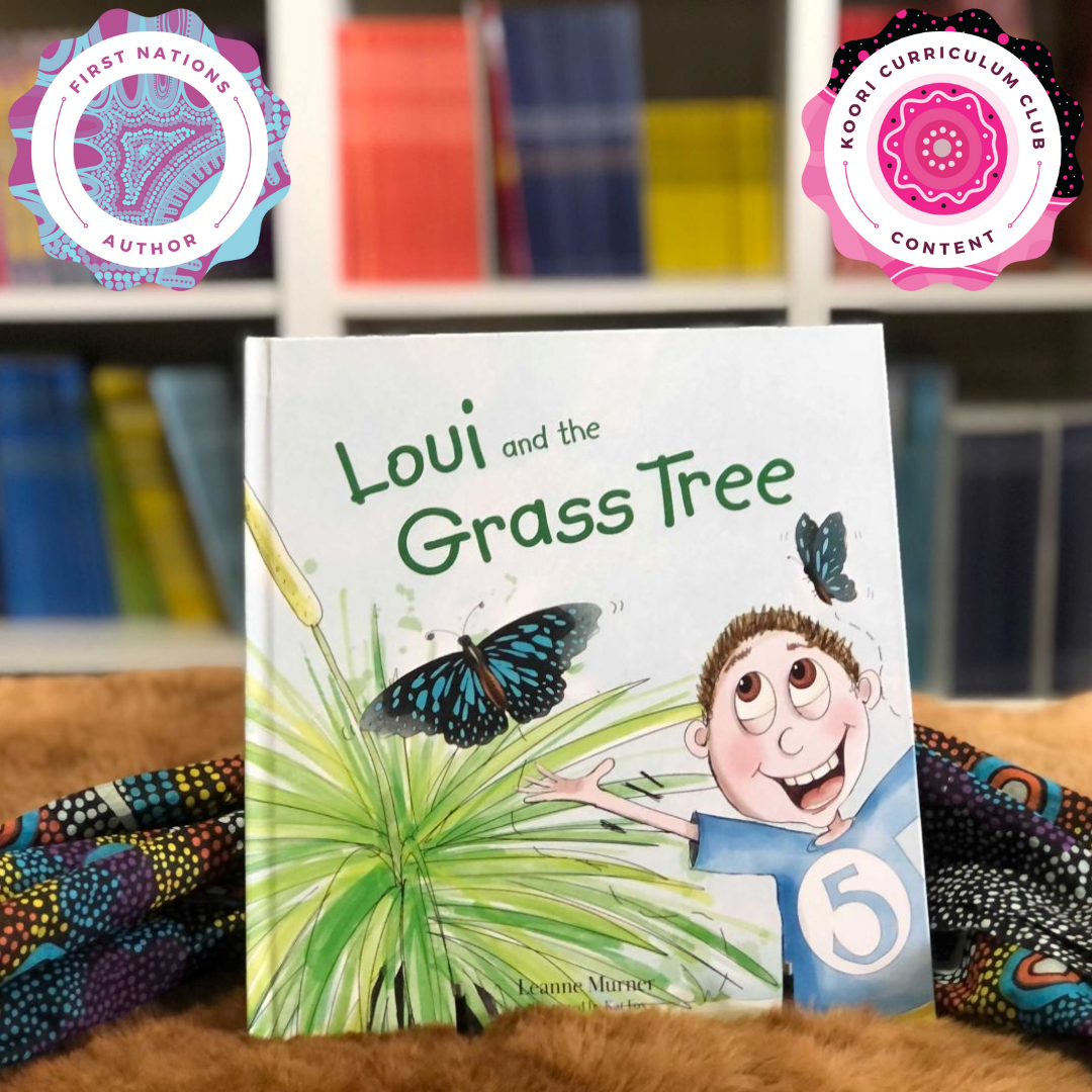 “Loui and the Grass Tree” by Leanne Murner, Kat Fox (Illustrator)