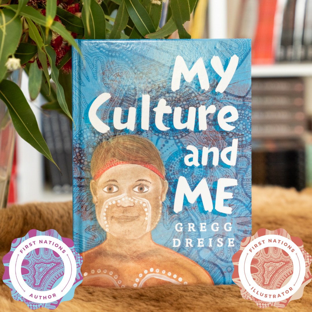 "My Culture and Me" By Gregg Dreise