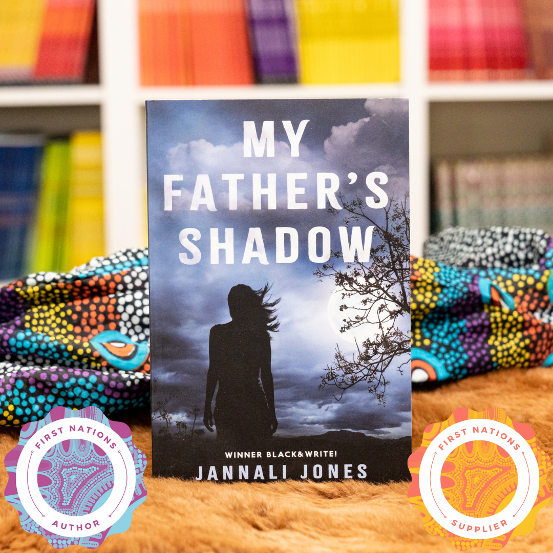 "My Father's Shadow" By Jannali Jones