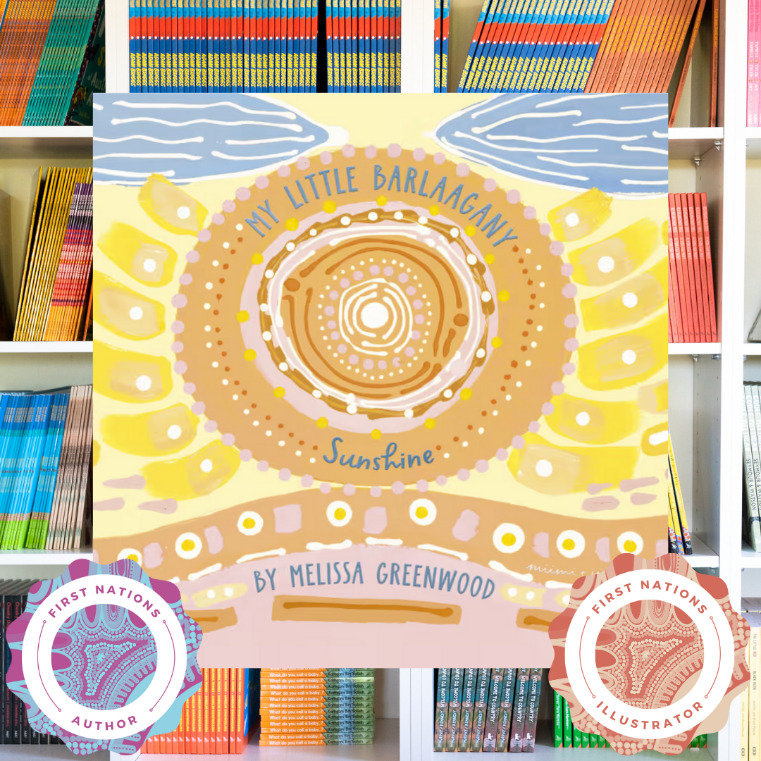 "My Little Barlaagany (Sunshine) " By Melissa Greenwood