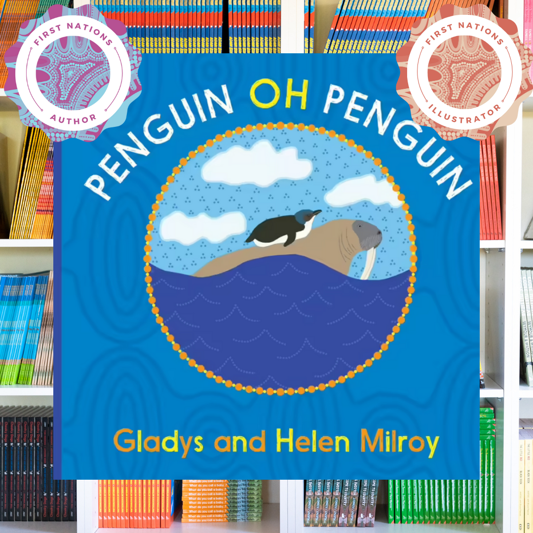 "Penguin Oh Penguin" By Gladys Milroy, Helen Milroy (Illustrator)