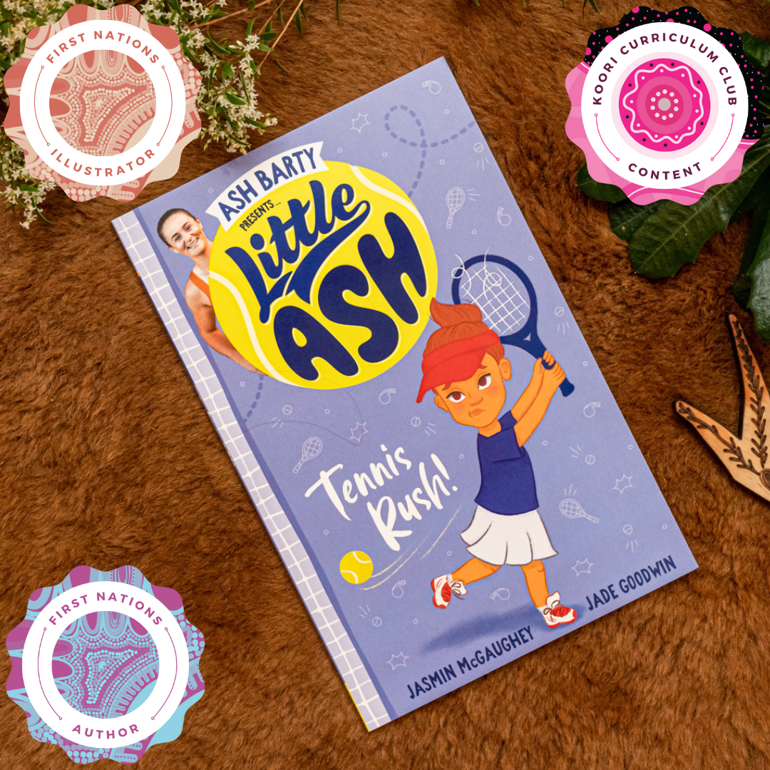 "Tennis Rush! Little Ash: Book 3" By Ash Barty & Jasmin McGaughey
