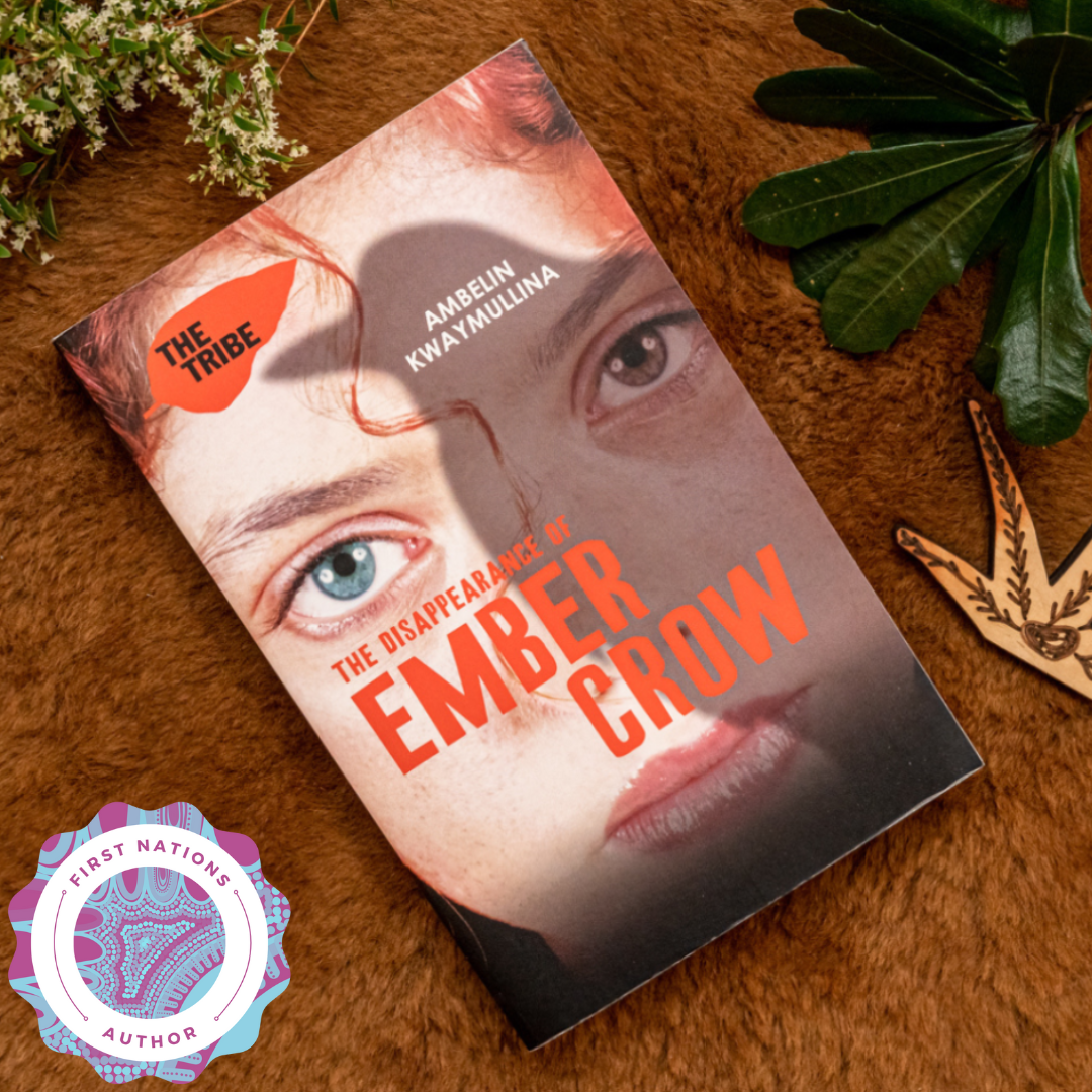 "The Disappearance of Ember Crow, The Tribe: Book 2"  By  Ambelin Kwaymullina
