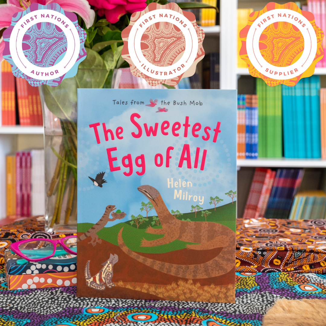 "The Sweetest Egg of All: Tales From the Bush Mob" By Helen Milroy