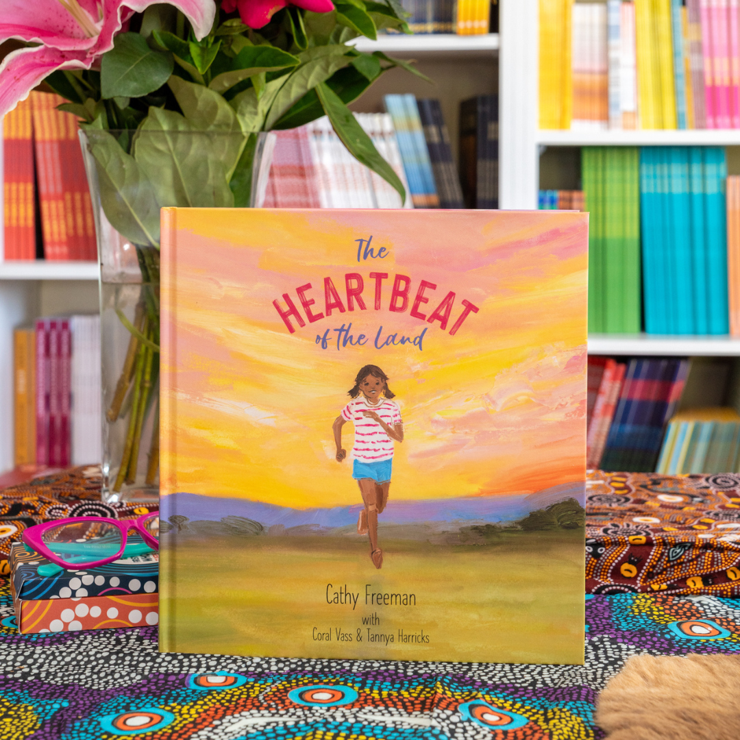 "The Heartbeat of the Land" By Cathy Freeman with Coral Vass & Tannya Harricks (Hardcover)