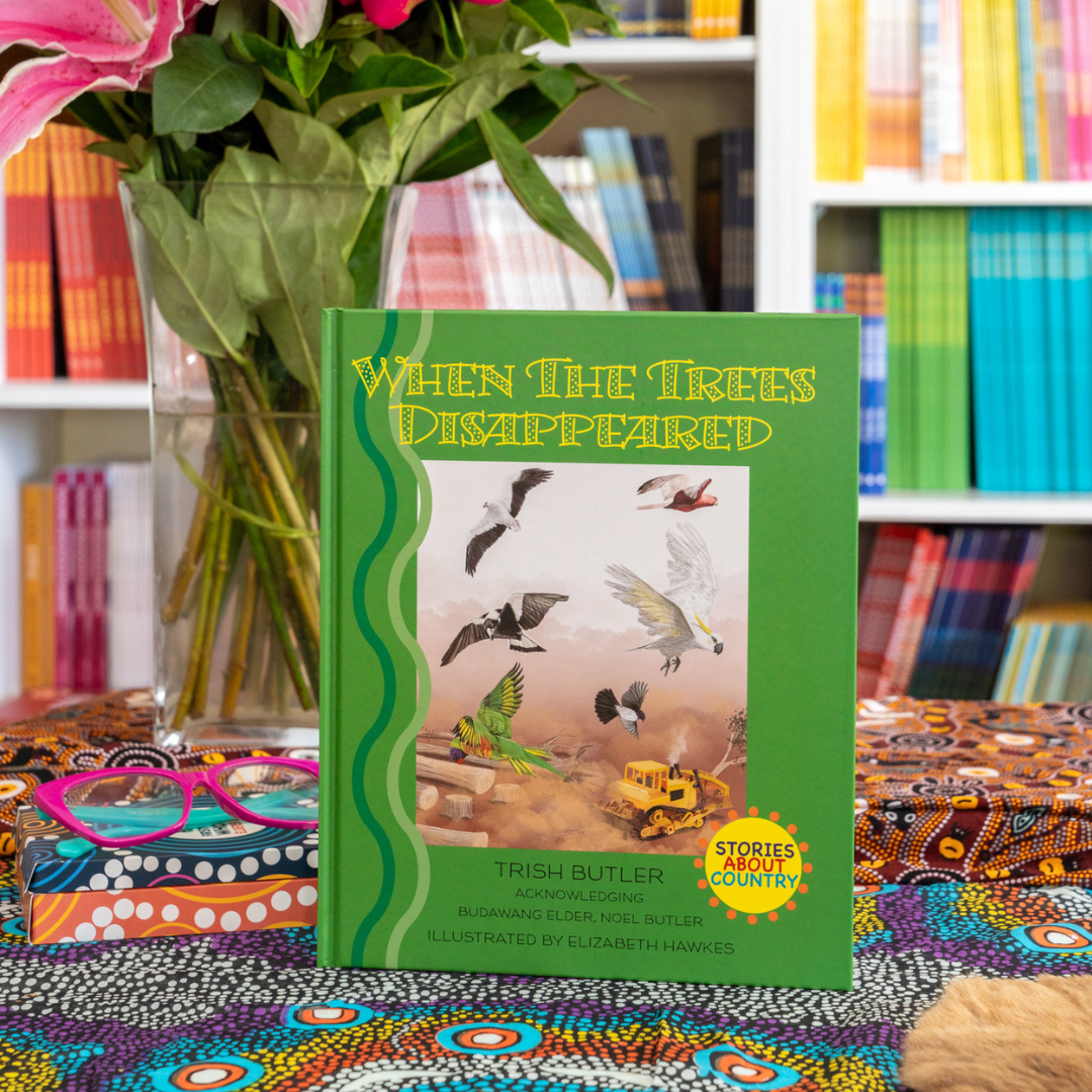 “When The Trees Disappeared" By Trish Butler, Elizabeth Hawkes (Illustrator)