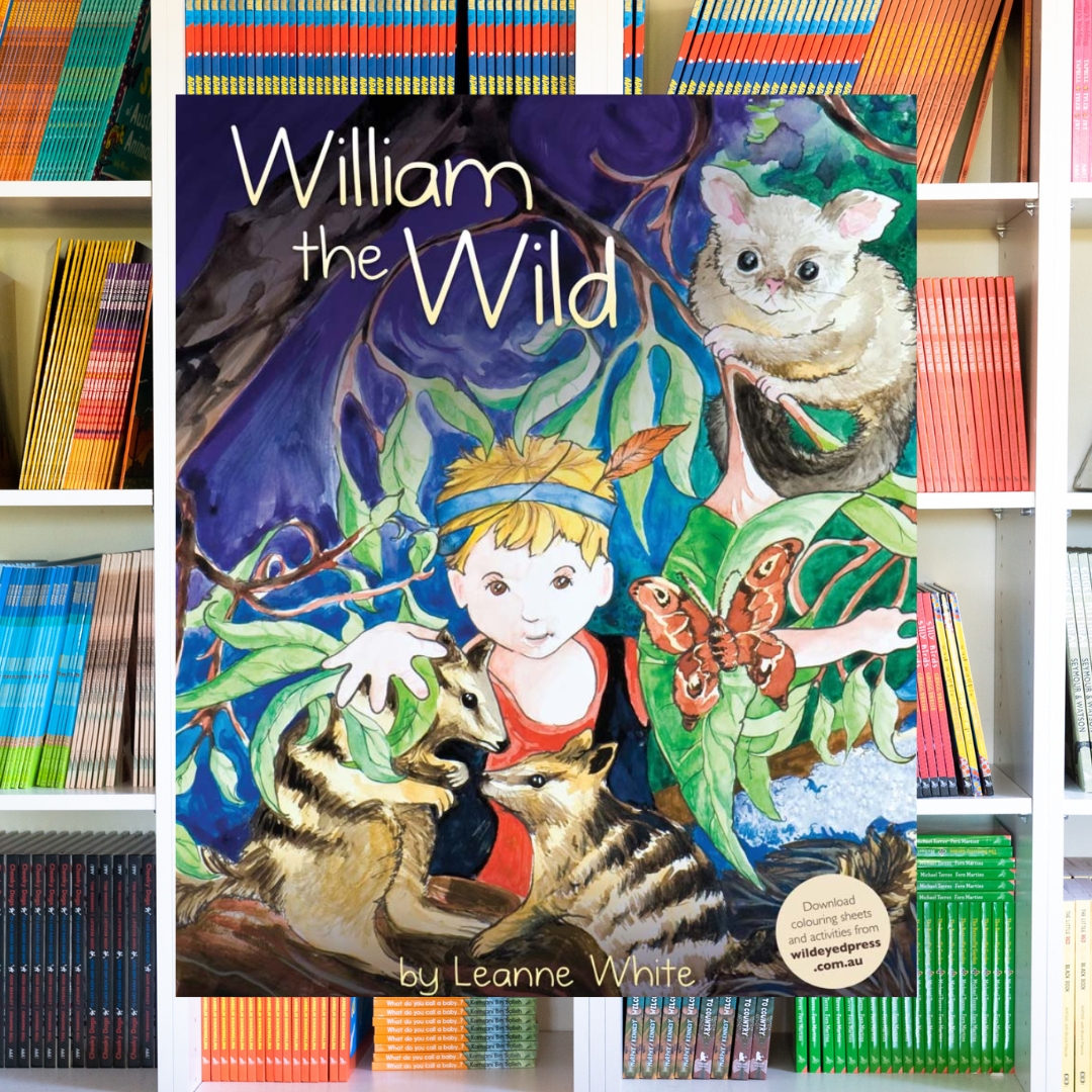 "William the Wild" By Leanne White