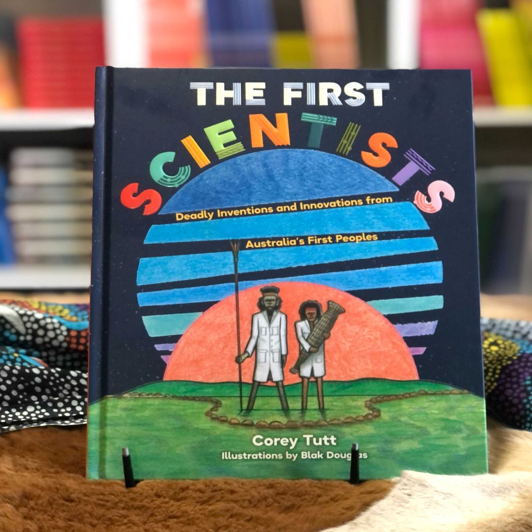 "The First Scientist" By Corey Tutt, Blak Douglas (Illustrator)