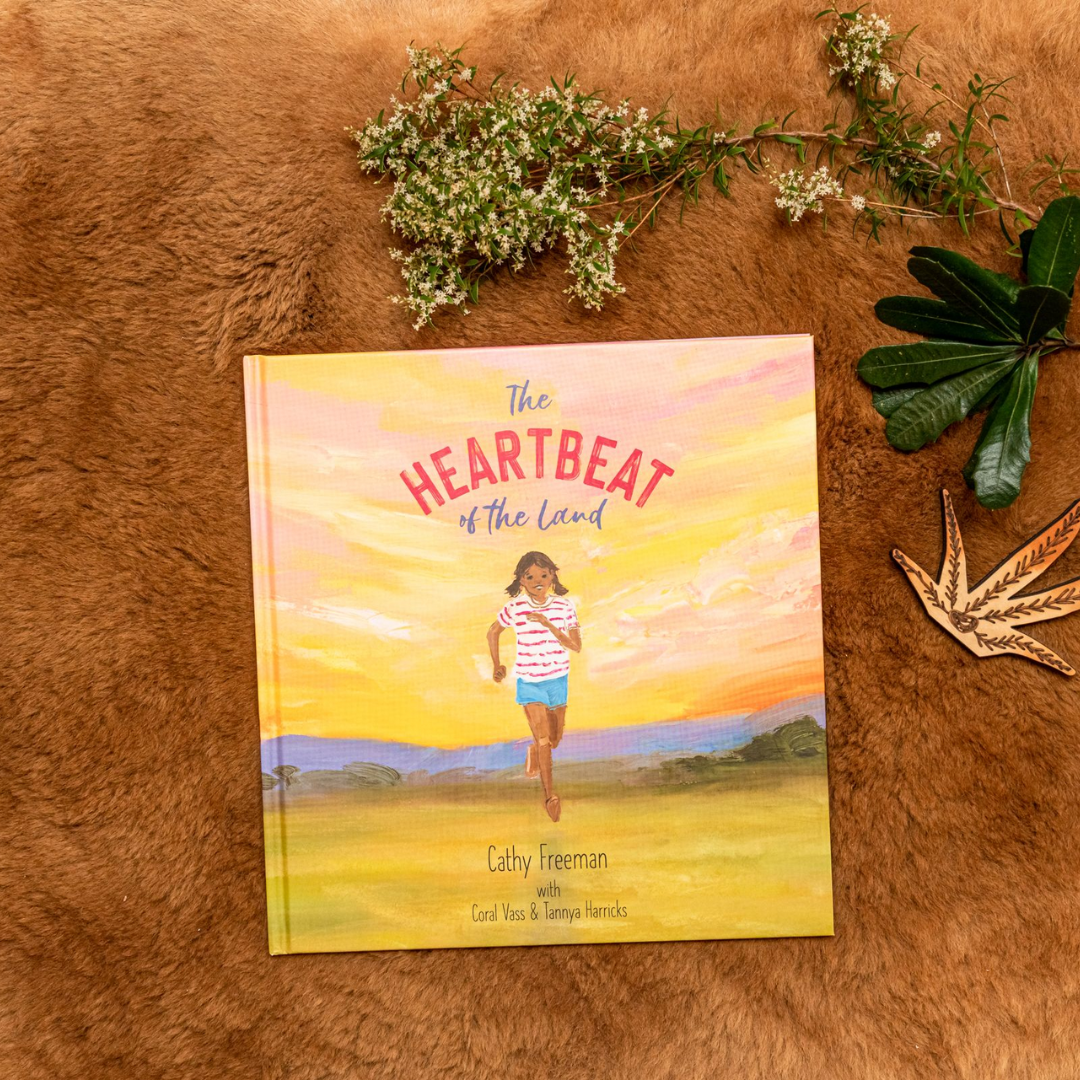 "The Heartbeat of the Land" By Cathy Freeman with Coral Vass & Tannya Harricks (Hardcover)