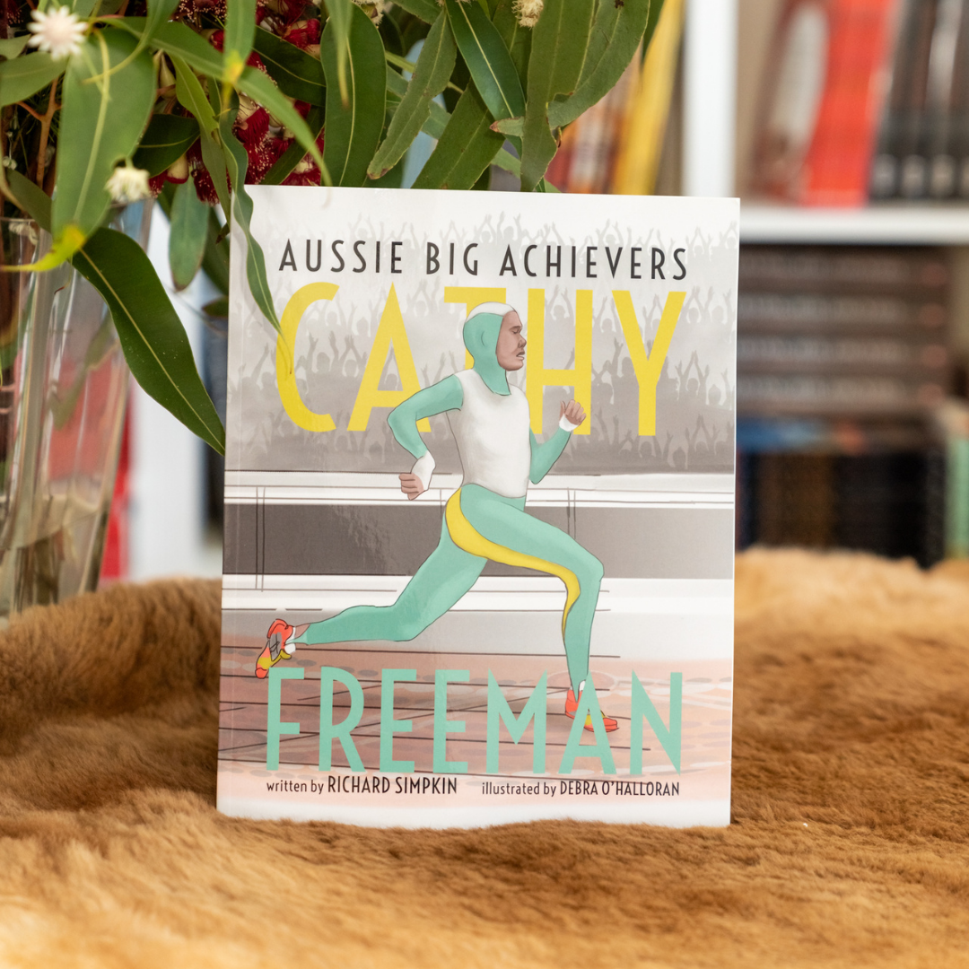 "Cathy Freeman: Aussie Big Achievers" By Richard Simpkin