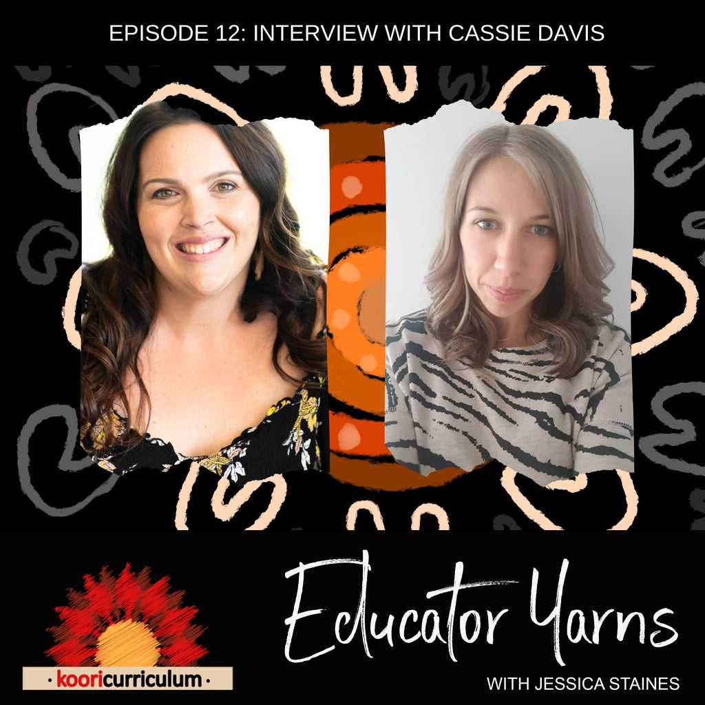 Educator Yarns Season 2 Episode 12: Interview with Cassie Davis