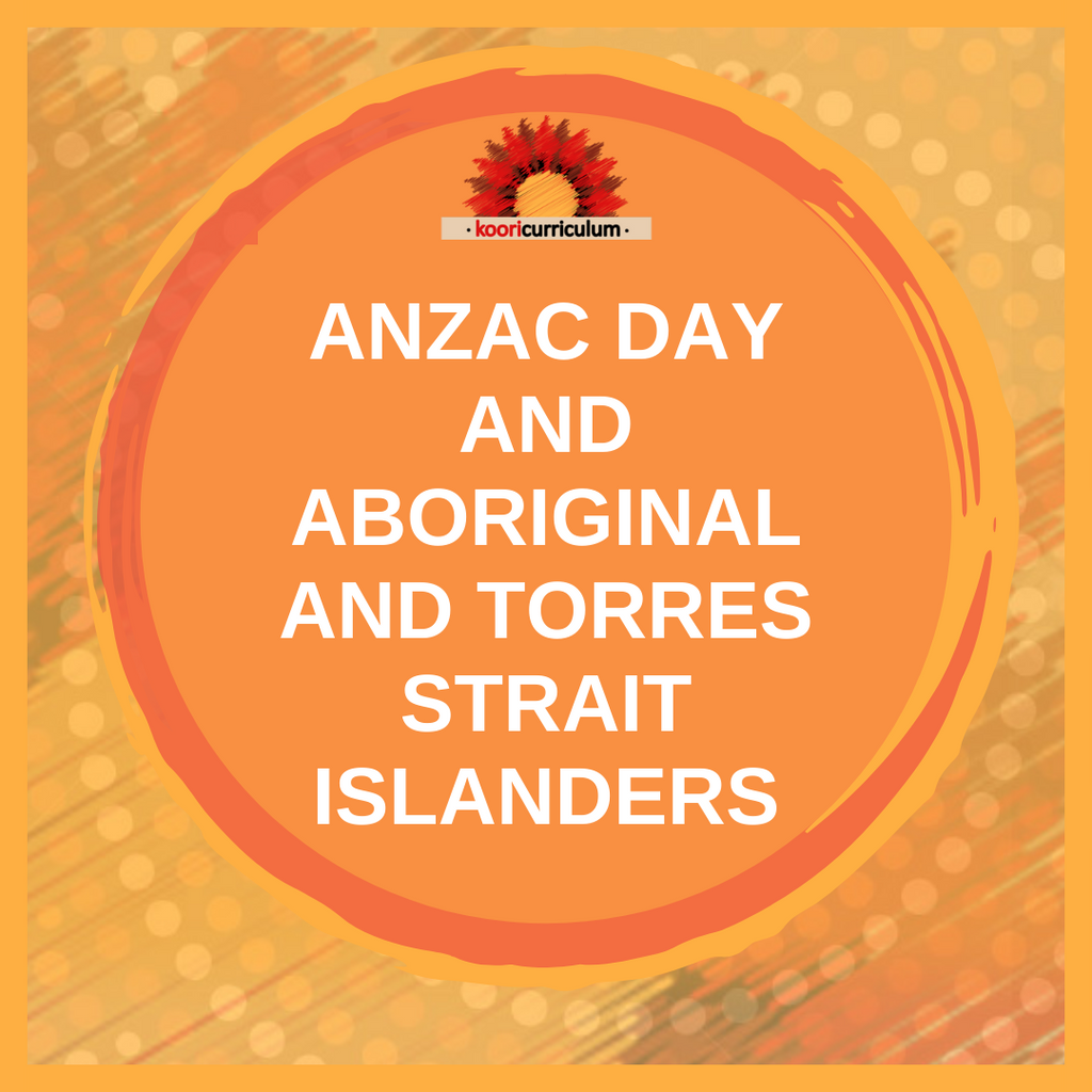 ANZAC Day and Aboriginal and Torres Strait Islanders