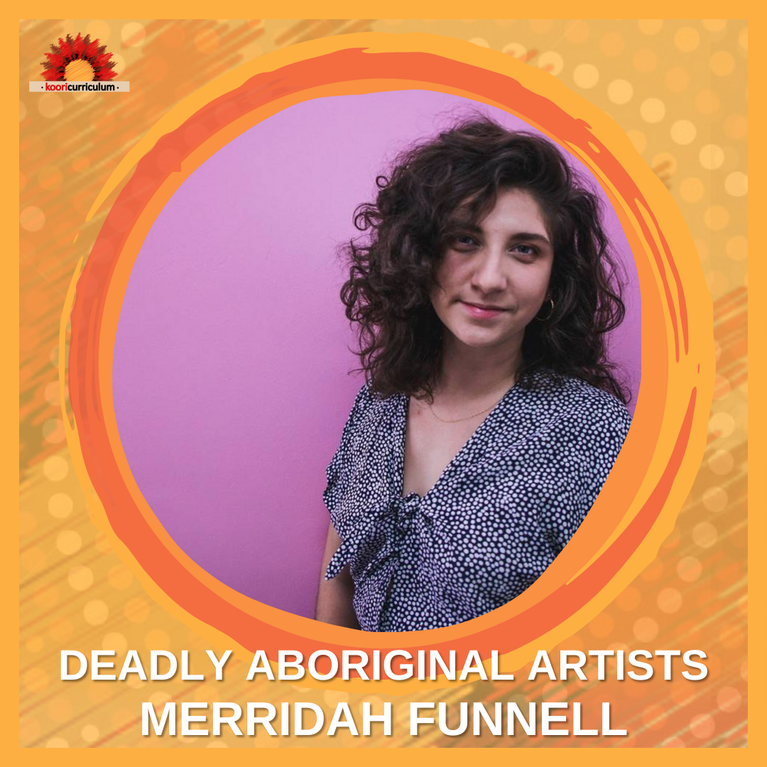 Deadly Aboriginal Artists Series - Merindahs