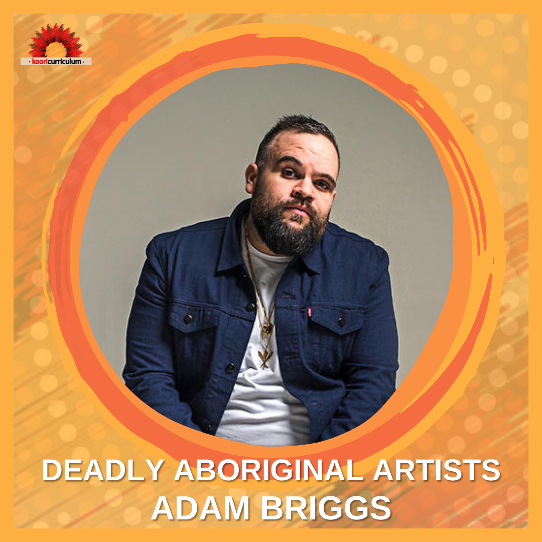 Deadly Aboriginal Artists - Adam Briggs