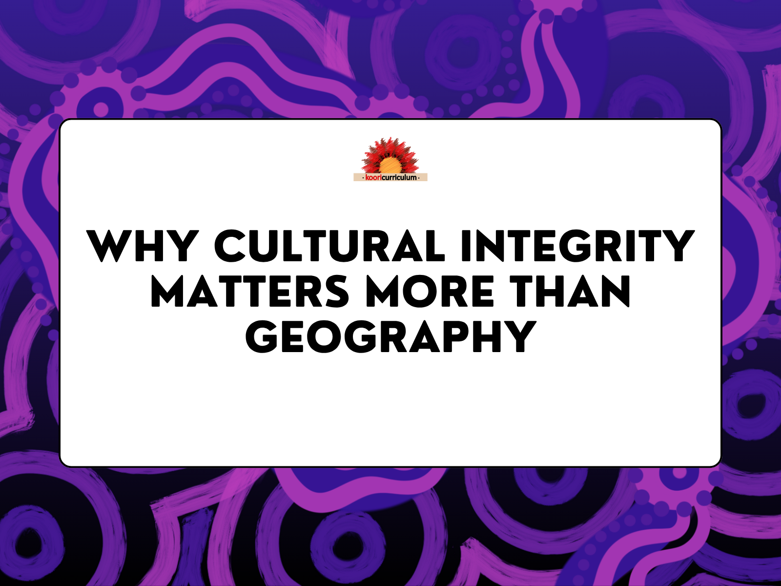Why Cultural Integrity Matters More Than Geography