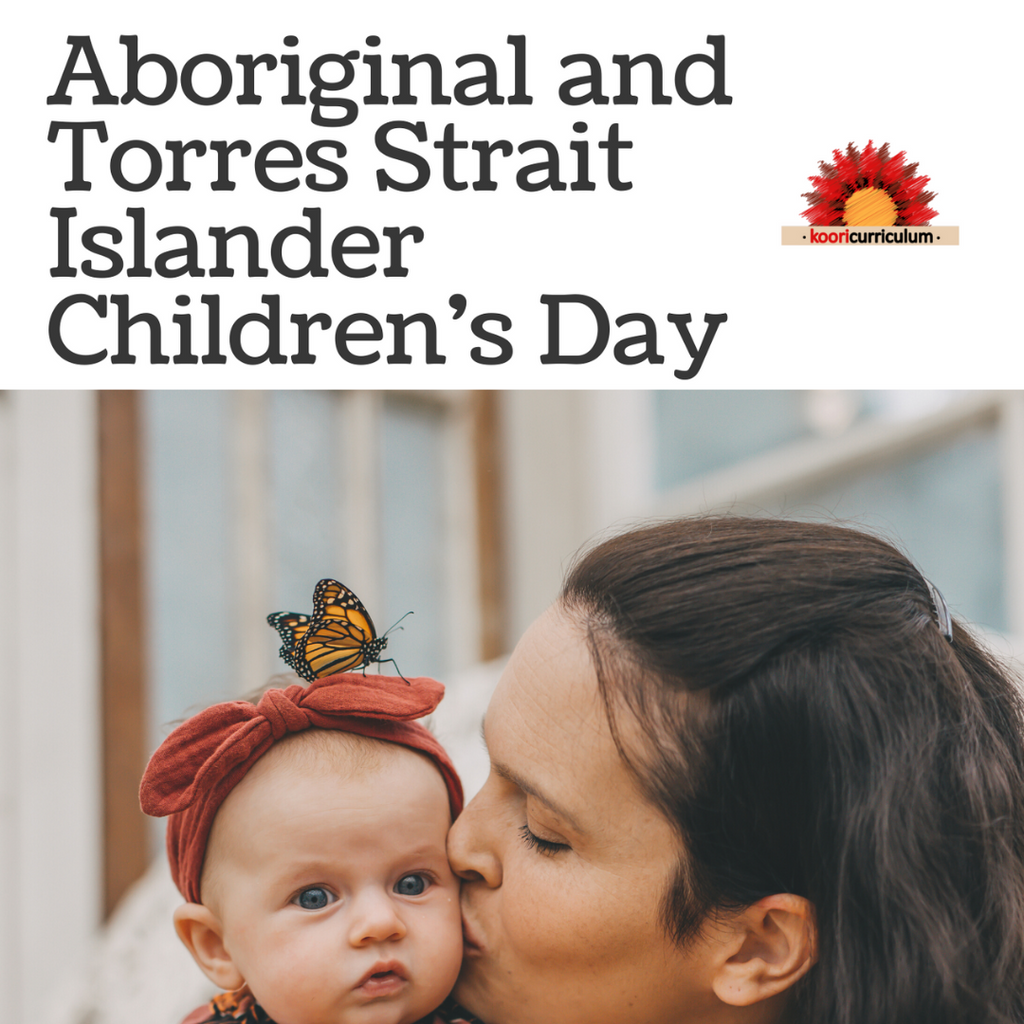 Aboriginal and Torres Strait Islander Children's Day