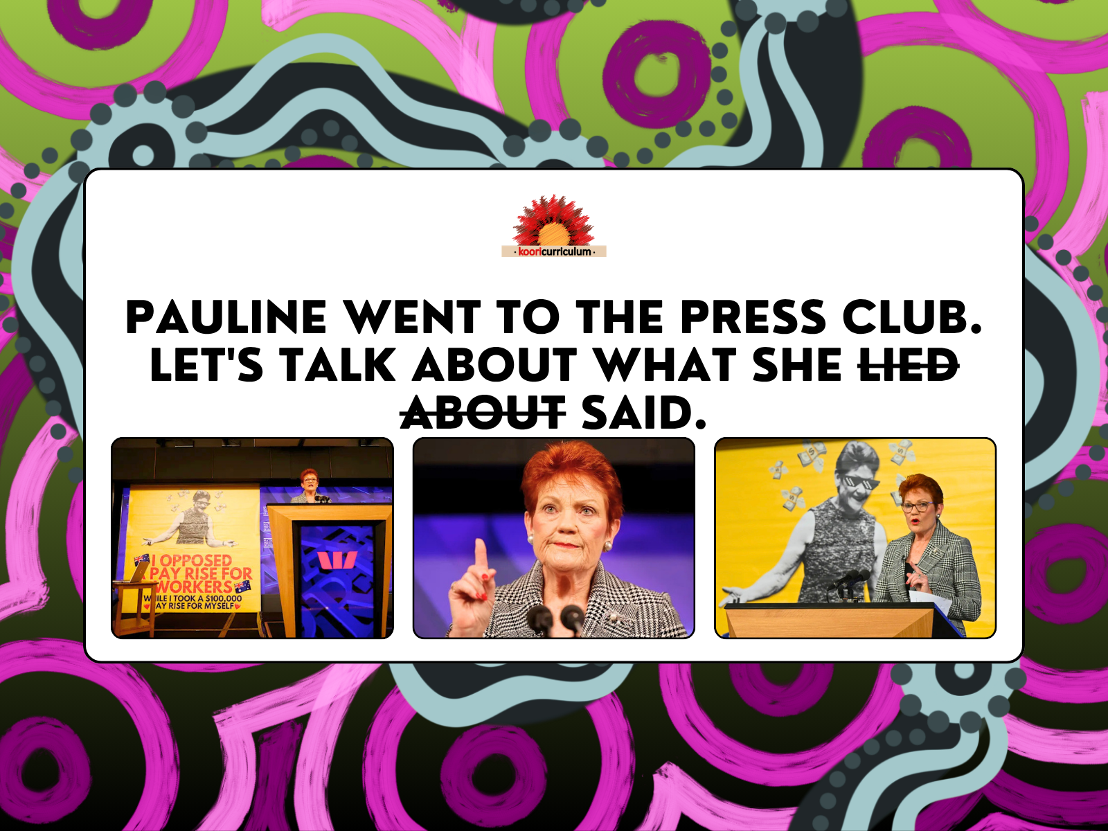 Pauline Went to the Press Club. Let's Talk About What She Said.