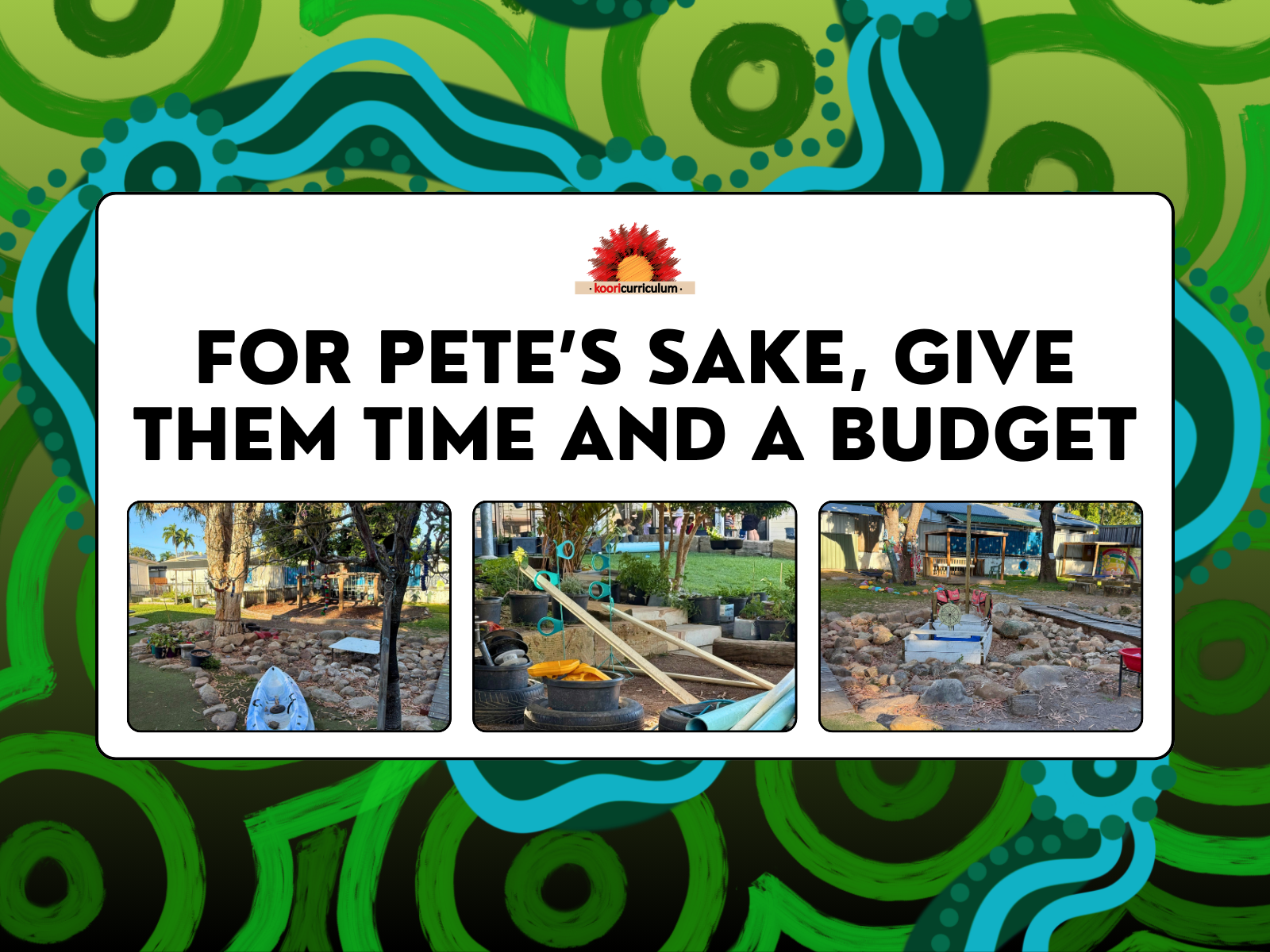 For Pete’s Sake, Give Them Time and a Budget