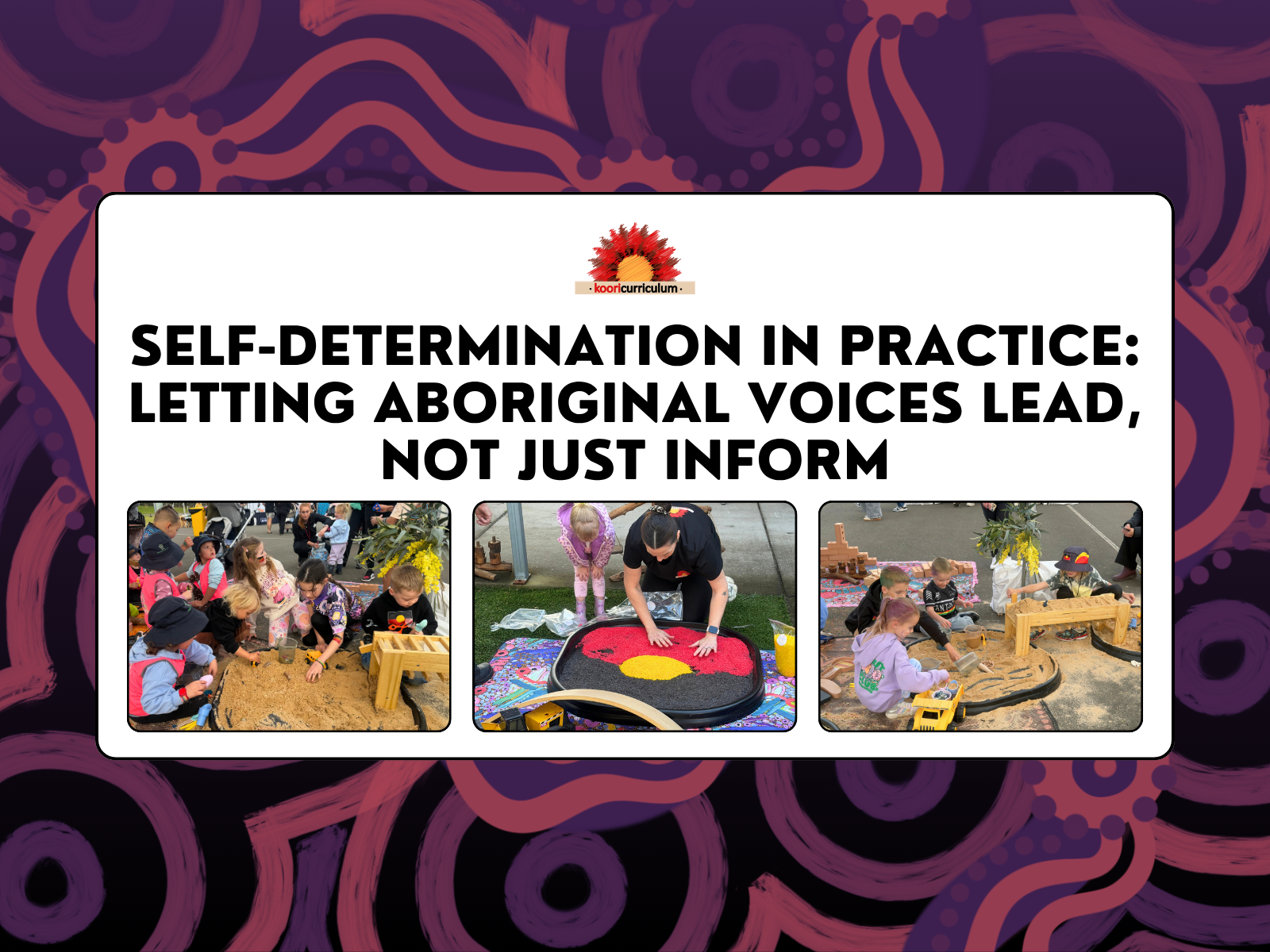 Self-Determination in Practice: Letting Aboriginal Voices Lead, Not Just Inform