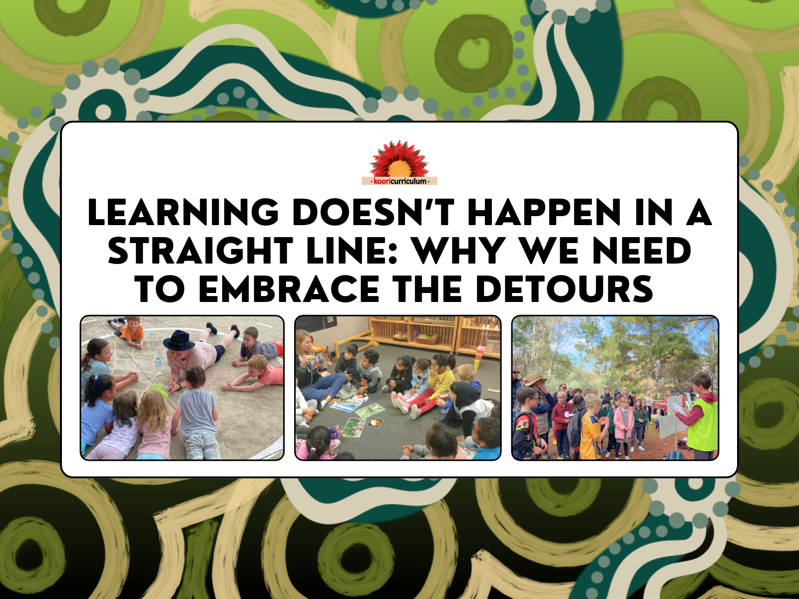 Learning Doesn’t Happen in a Straight Line: Why We Need to Embrace the Detours