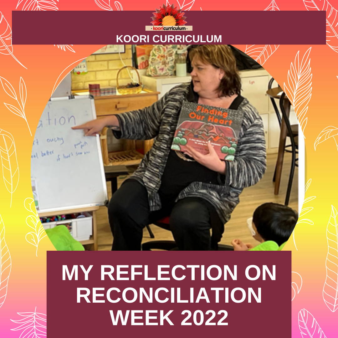 My reflection on Reconciliation Week 2022