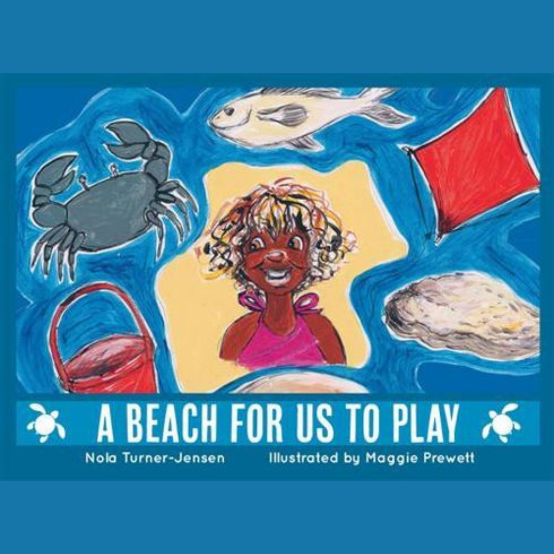 &quot;A Beach for Us to Play&quot;  By Maggie Prewett (Illustrator), Nola Turner-Jensen