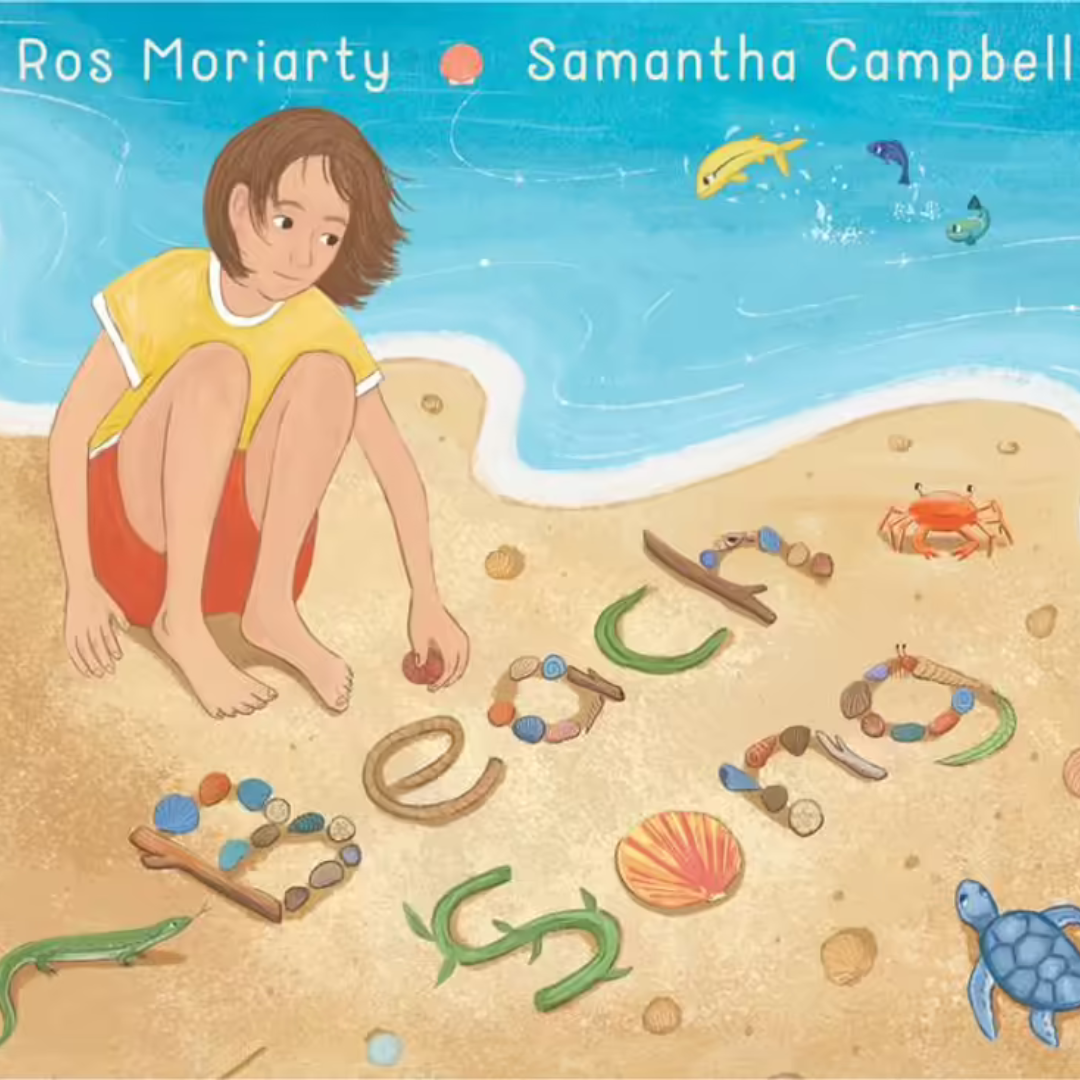 &quot;Beach Song &quot; By Ros Moriarty, illustrated by Samantha Campbell