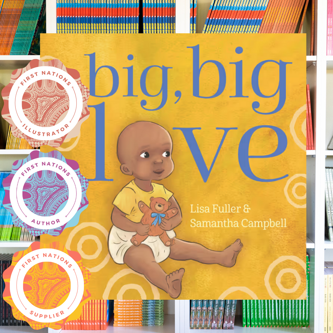 &quot;Big, Big Love&quot; By Lisa Fuller, Samantha Campbell (Illustrator)