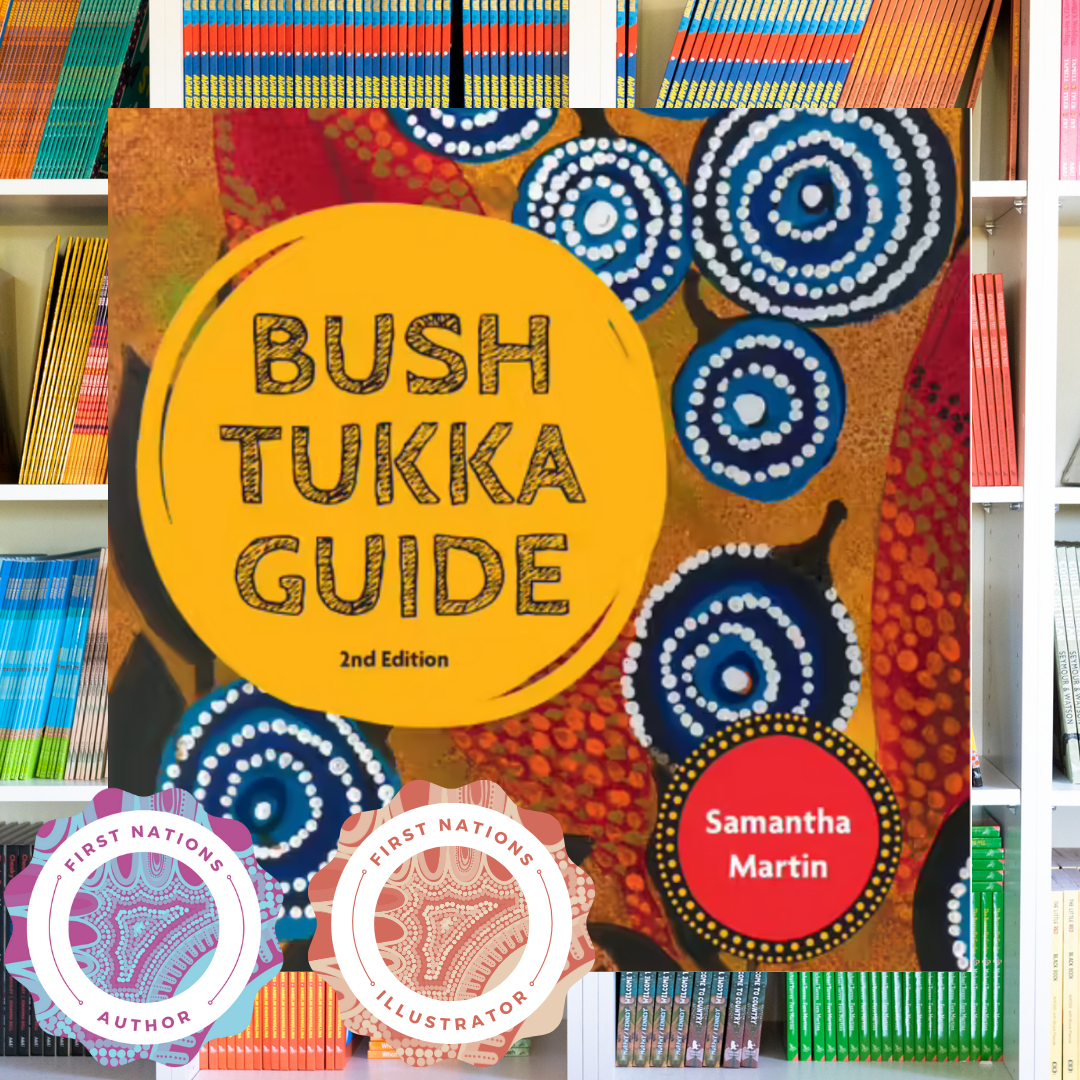 &quot;Bush Tukka Guide 2nd Edition&quot; By Samantha Martin