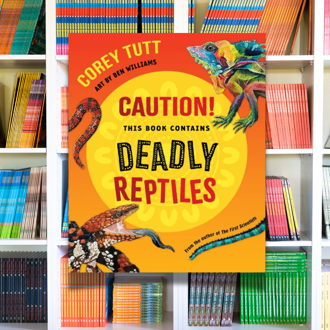 &quot;Caution! This Book Contains Deadly Reptiles&quot;  By Corey Tutt, Ben Williams (Illustrator)