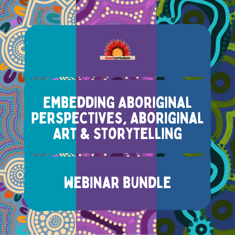 Embedding Aboriginal Perspectives, Aboriginal Art &amp; Storytelling Webinar Bundle