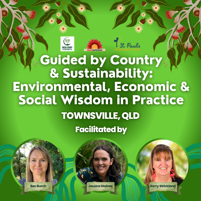 Guided by Country & Sustainability: Environmental, Economic & Social Wisdom in Practice | Townsville