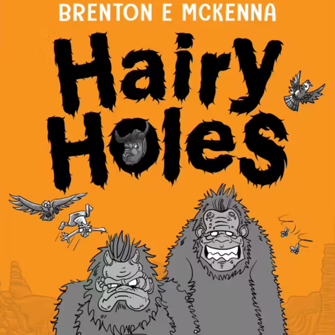 &quot;Hairy Holes&quot; By Brenton E McKenna (Paperback)