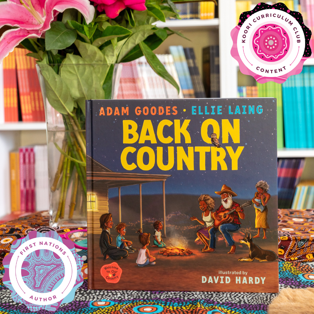 &quot;Back On Country: Welcome to Our Country&quot; By Adam Goodes and Ellie Laing (Hardcover)