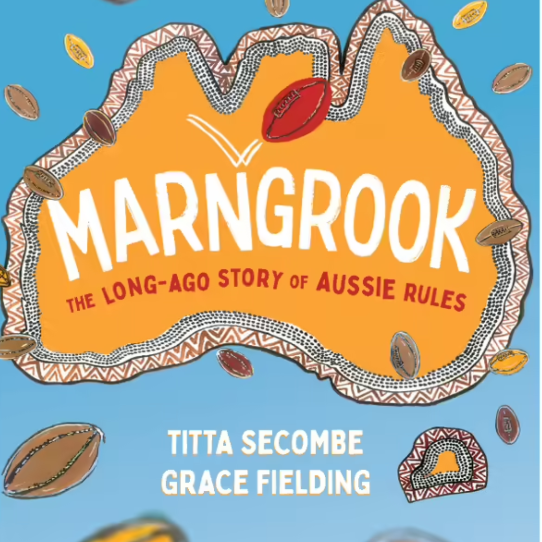 &quot;Marngrook &quot; By Titta (Diana) Secombe, Grace Fielding (Illustrator)