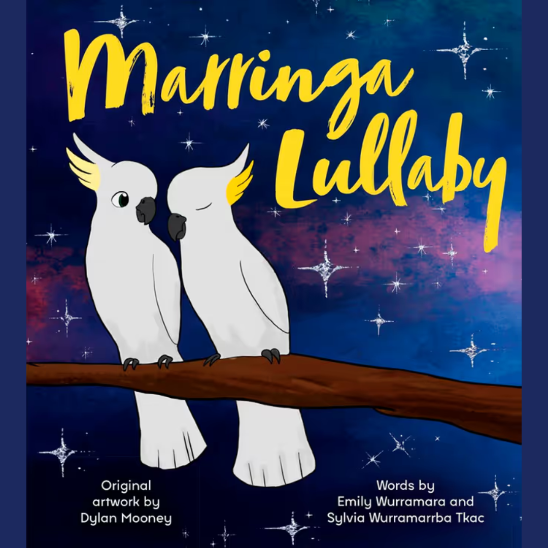 &quot;Marringa Lullaby&quot; By Emily Wurramara, Sylvia Wurramarrba Tkac, Dylan Mooney (Illustrator)