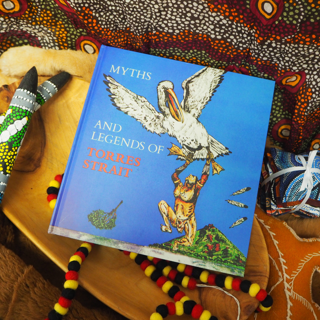 &quot;Myths &amp; Legends of the Torres Strait&quot; By Margaret Lawrie