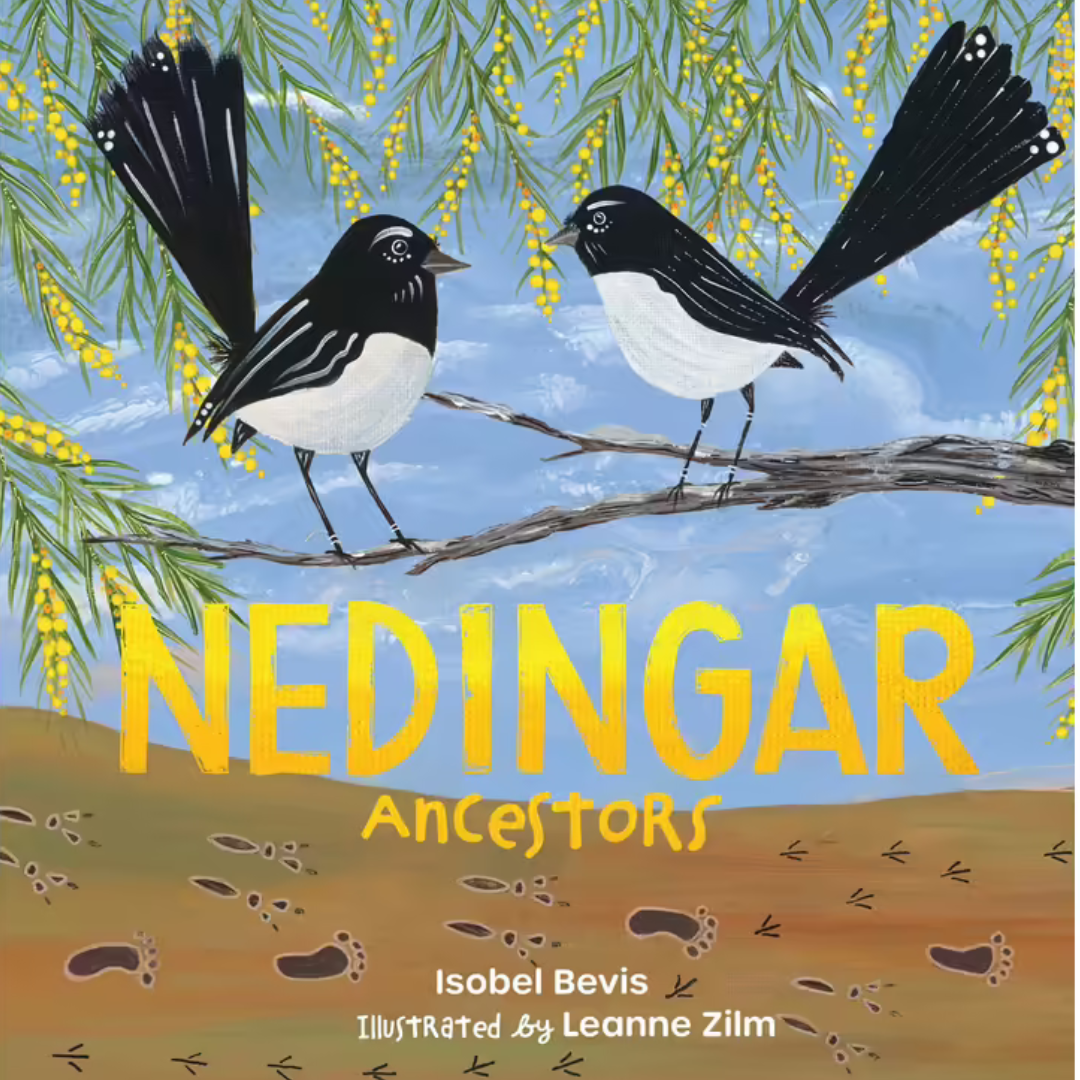 &quot;Nedingar Ancestors&quot; By Isobel Bevis, Leanne Zilm (Illustrator)&quot;