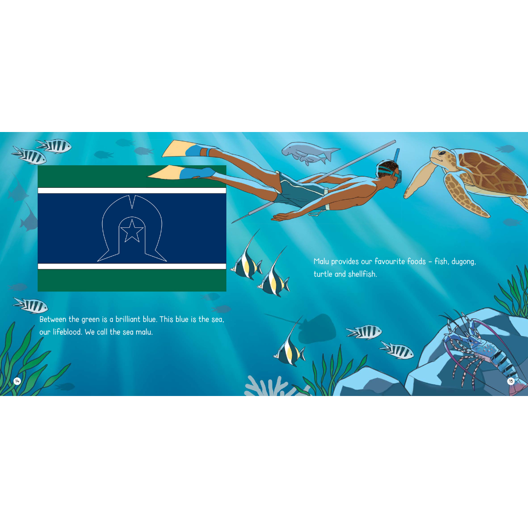 &quot;Our Flag, Our Story The Torres Strait Islander Flag&quot;  By Bernard Jnr Namok, Thomas Mayo, Tori-Jay Mordey (Illustrator)