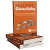 "Practical Reconciliation: Strengthening Relationships for all Australians in Seven Steps" by Aunty Munya Andrews & Carla Rogers