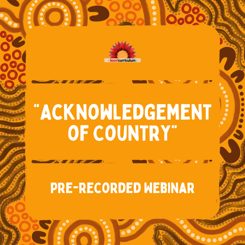 Acknowledgement of Country (Pre-Recorded Webinar).