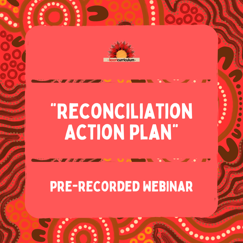 Reconciliation Action Plan (Pre-Recorded Webinar).